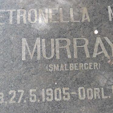 MURRAY Petronella Maria nee SMALBERGER 1905-1977