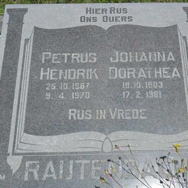 RAUTENBACH Petrus Hendrik 1887-1970 &amp; Johanna Dorathea 1903-1981
