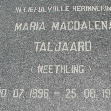 TALJAARD Maria Magdalena nee NEETHLING 1896-1996
