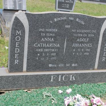 FICK Adolf Johannes 1912-1978 &amp; Anna Catharina DROTSKY 1919-1997