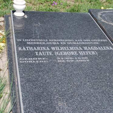 TAUTE Katharina Wilhelmina Magdalena nee HEFER 1920-2002