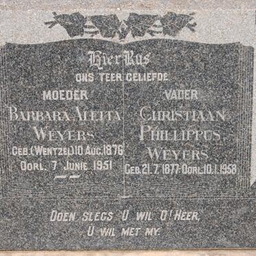 WEYERS Christiaan Phillippus 1877-1958 &amp; Barbara Aletta WENTZEL 1876-1951