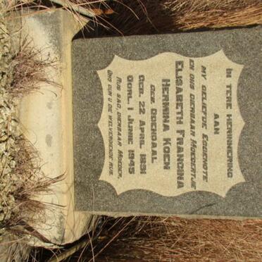 KOEN Elisabeth Francina Hermina nee ODENDAAL 1891-1945