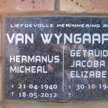 WYNGAARD Hermanus Micheal, van 1940-2012 &amp; Getruida Jacoba Elizabeth 1943-