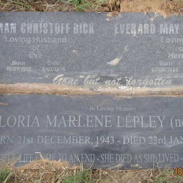 DICK Herman Christoff 1912-1976 &amp; Everard May VENTER 1922-2004 :: LEPLEY Gloria Marlene nee DICK 1943-2012