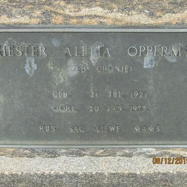 OPPERMAN Hester Aletta nee CRONJE 1921-1973