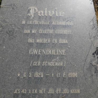 PALVIE Gwendoline nee SCHOEMAN 1929-1984