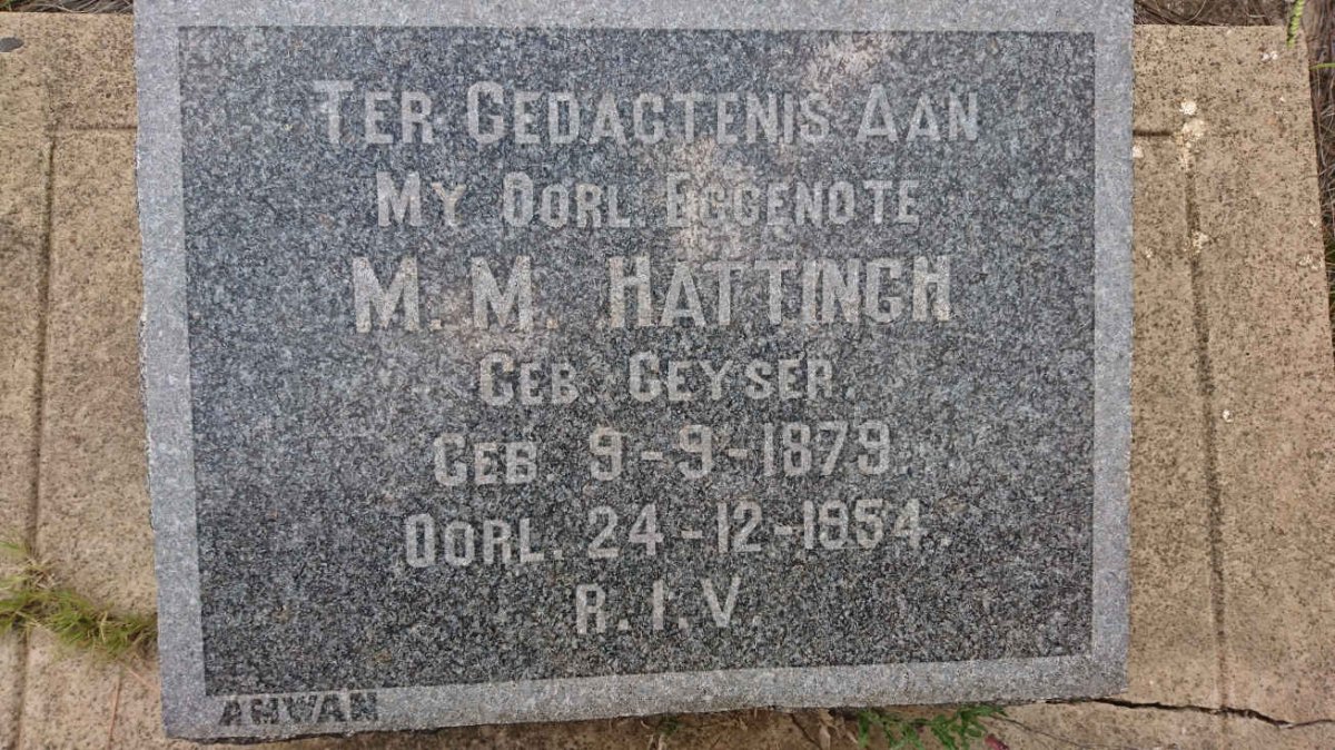 HATTINGH M.M. nee GEYSER 1879-1954