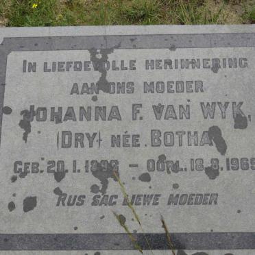 WYK Johanna F., van voorheen DRY nee BOTHA 1893-1969