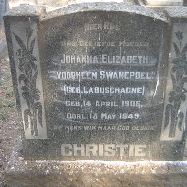 CHRISTIE Johanna Elizabeth formerly SWANEPOEL nee LABUSCHAGNE 1906-1949