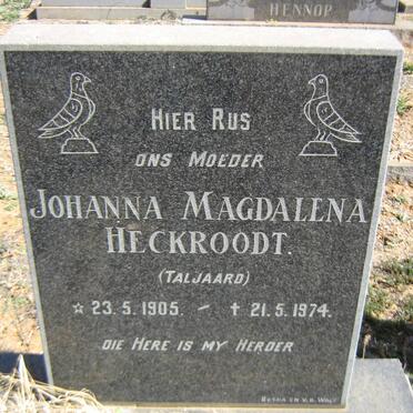 HECKROODT Johanna Magdalena nee TALJAARD 1905-1974