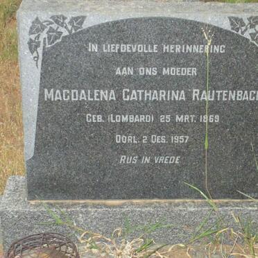 RAUTENBACH Magdalena Catharina nee LOMBARD 1869-1957