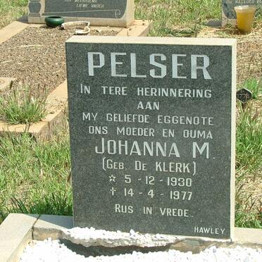 PELSER Johanna M. nee DE KLERK 1930-1977