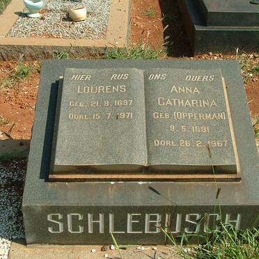 SCHLEBUSH Lourens 1897-1971 &amp; Catharina OPPERMAN 1891-1967