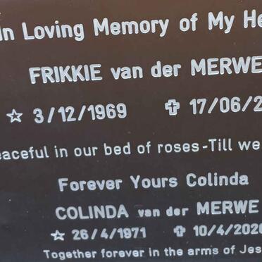 MERWE Frikkie, van der 1969-2015 &amp; Colinda 1971-2020
