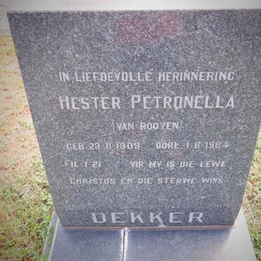 DEKKER Hester Petronella nee VAN ROOYEN 1909-1984