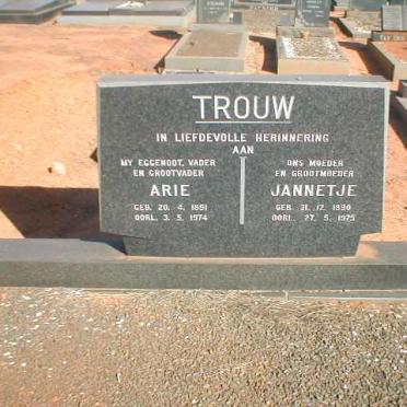 TROUW Arie 1891-1974 &amp; Jannetje 1890-1975