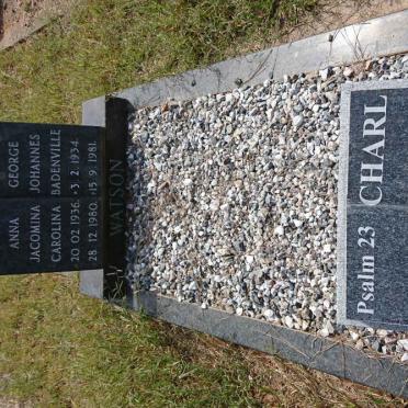 WATSON George Johannes Badenville 1934-1981 &amp; Anna Jacomina Carolina 1936-1980 :: WATSON Charl 1986-1986
