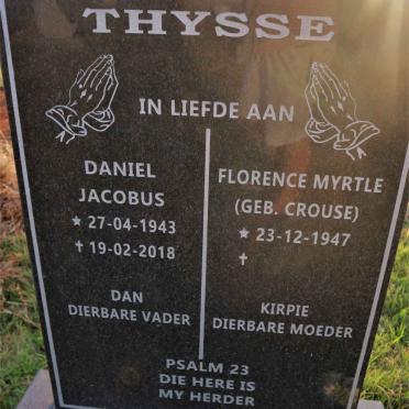 THYSSE Daniel Jacobus 1943-2018 &amp; Florence Myrtle CROUSE 1947-