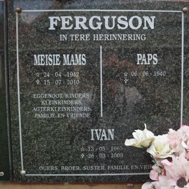 FERGUSON Paps 1940- &amp; Meisie 1942-2010 ::  FERGUSON Ivan 1965-2009