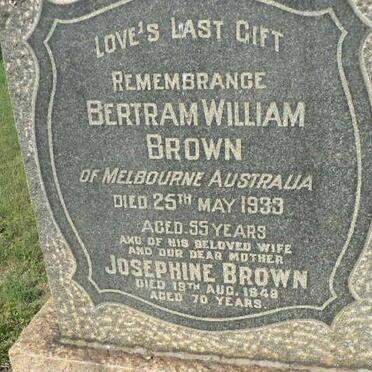 BROWN Bertram William -1933 &amp; Josephine -1949