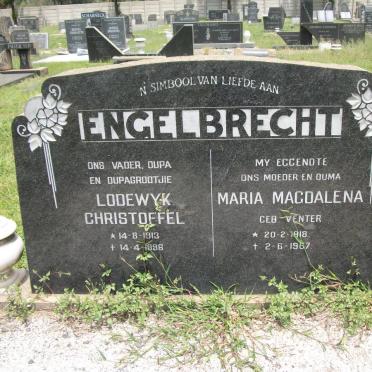 ENGELBRECHT Lodewyk Christoffel 1913-1996 &amp; Maria Magdalena VENTER 1918-1967
