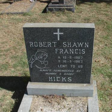 HICKS Robert Shawn Francis -1967