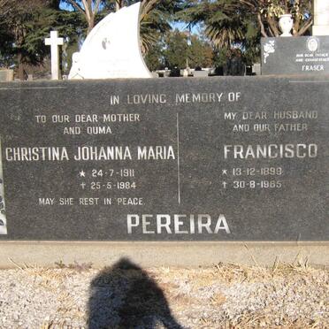 PEREIRA Francisco 1899-1965 &amp; Christina Johanna Maria 1911-1984