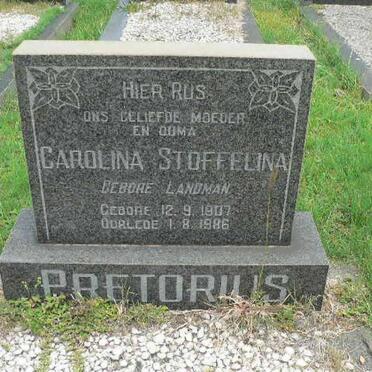 PRETORIUS Carolina Stoffelina nee LANDMAN 1907-1986