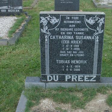 PREEZ Tobias Hendrik, du 1924-2006 :: DU PREEZ Catharina Susanna nee KRIEK 1916-1996