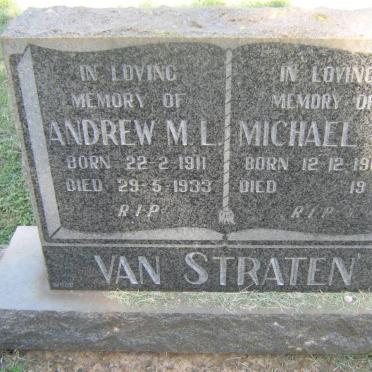 STRATEN Andrew M.L., van 1911-1933 &amp; Michael A. 1901-