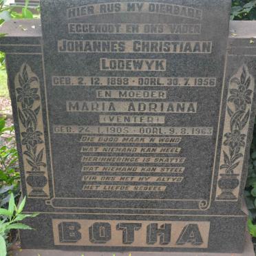 BOTHA Johannes Christiaan Lodewyk 1898-1956 &amp; Maria Adriana VENTER 1905-1963