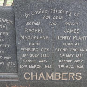 CHAMBERS Caroline H. 1858-1933 :: CHAMBERS James Henry Plant 1881-1935 &amp; Rachel Magdalene 1881-1942 