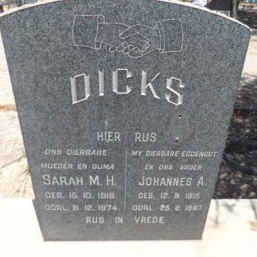 DICKS Johannes A. 1915-1967 &amp; Sarah M.H. 1919-1974