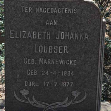 LOUBSER Elizabeth Johanna nee MARNEWICKE 1894-1977