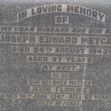 METCALF Joseph Edward -1943 &amp; Jessie Florence -1947