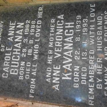 KAVANAGH Anne Veronica 1939-1993 :: BUCHANAN Carole Anne 1962-1988 