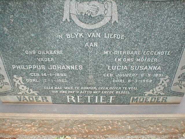 RETIEF Philippus Johannes 1895-1963 &amp; Lucia Susanna JOUBERT 1891-1958