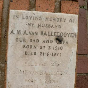 BALLEGOOYEN A.M.A., van 1910-1972 &amp; Nellie 1914-1986