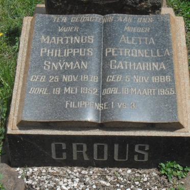 CROUS Marthinus Philippus Snyman 1878-1952 &amp; Aletta Petronella Catharina 1886-1955