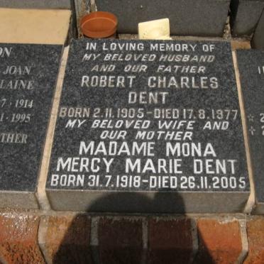 DENT Robert Charles 1905-1977 &amp; Madame Mona Mercy Marie 1918-2005