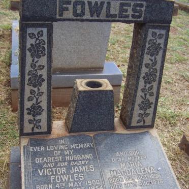 FOWLES Victor James 1900-1954 &amp; Maria Magdalena 1896-1976