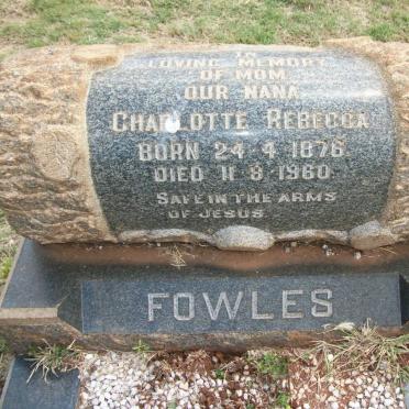 FOWLES Charlotte Rebecca 1876-1960