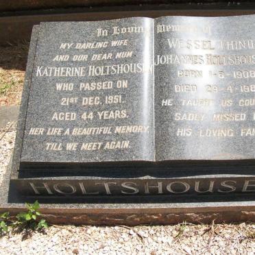 HOLTSHOUSEN Wessel Thinus Johannes 1908-1985 &amp; Katherine -1951