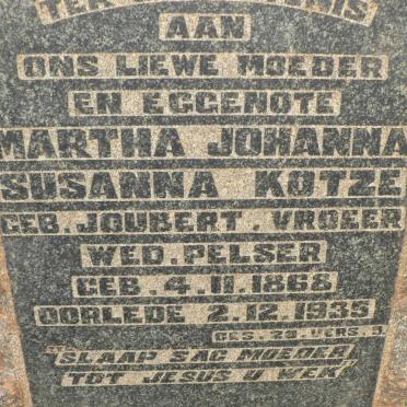 KOTZE Martha Johanna Susanna voorheen PELSER nee JOUBERT 1868-1935