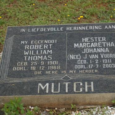 MUTCH Robert William Thomas 1901-1968 &amp; Hester Margaretha Johanna J. VAN VUUREN 1911-2003