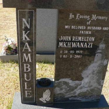NKAMBULE John Remelton Mkhwanazi 1972-2007
