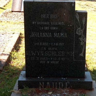 NAUDE Alwyn Schlebush 1893-1975 &amp; Johanna Maria 1892-1971