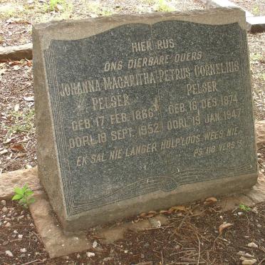 PELSER Petrus Cornelius 1874-1947 &amp; Johanna Magaritha 1866-1952