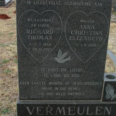 VERMEULEN Richard Thomas 1958-1993 &amp; Anna Christina Elizabeth 1968-